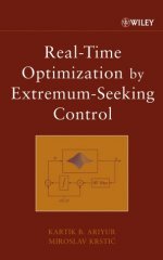 Kartik B. Ariyur; Miroslav Krsti&cacute _ Real-Time Optimization by Extremum-Seeking Control.jpg